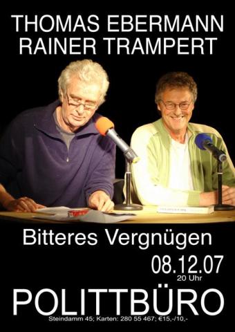 Bitteres Vergnügen - Rainer Trampert und Thomas Ebermann
