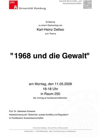 "1968 und die Gewalt", Gastvortrag